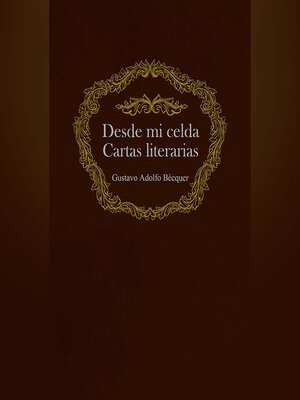 cover image of Desde mi celda. Cartas literarias